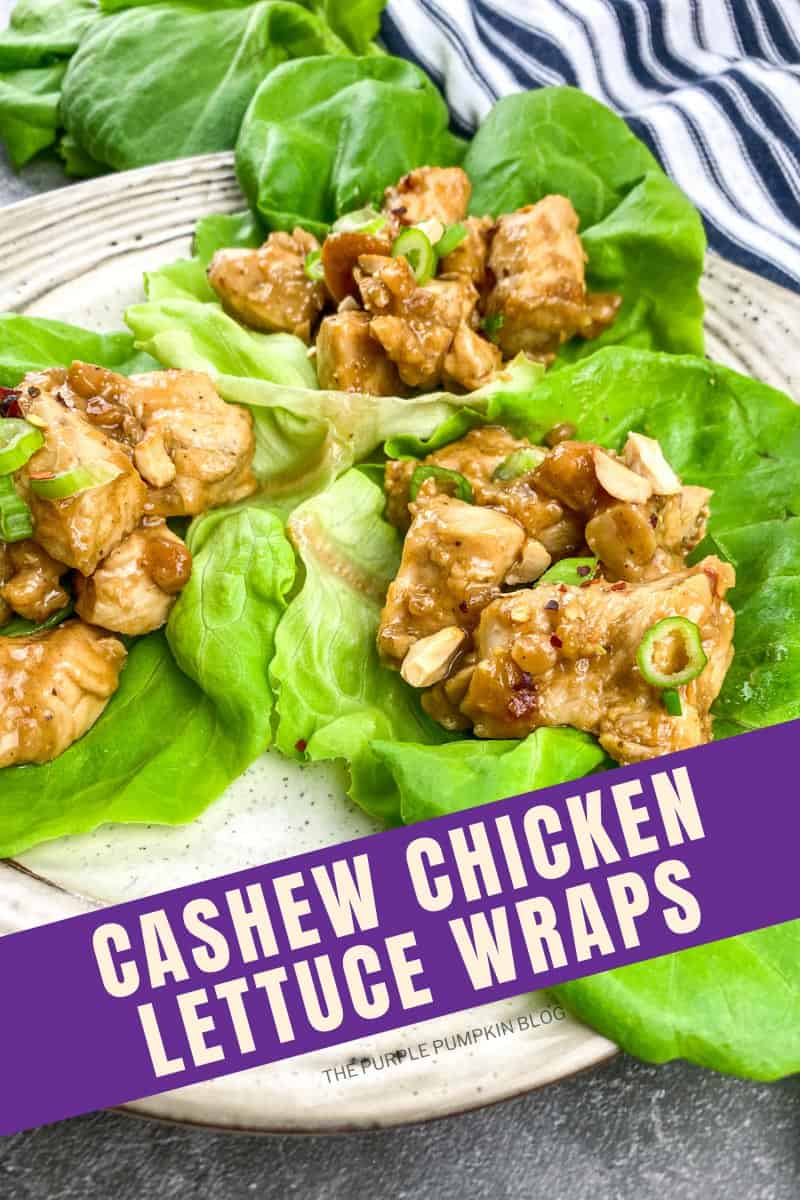 A plate with whole lettuce leaves topped with cashew chicken. Text overlay says "Cashew Chicken Lettuce Wraps". Similar photos of the recipe from various angles are used throughout but with different text overlays unless otherwise described.