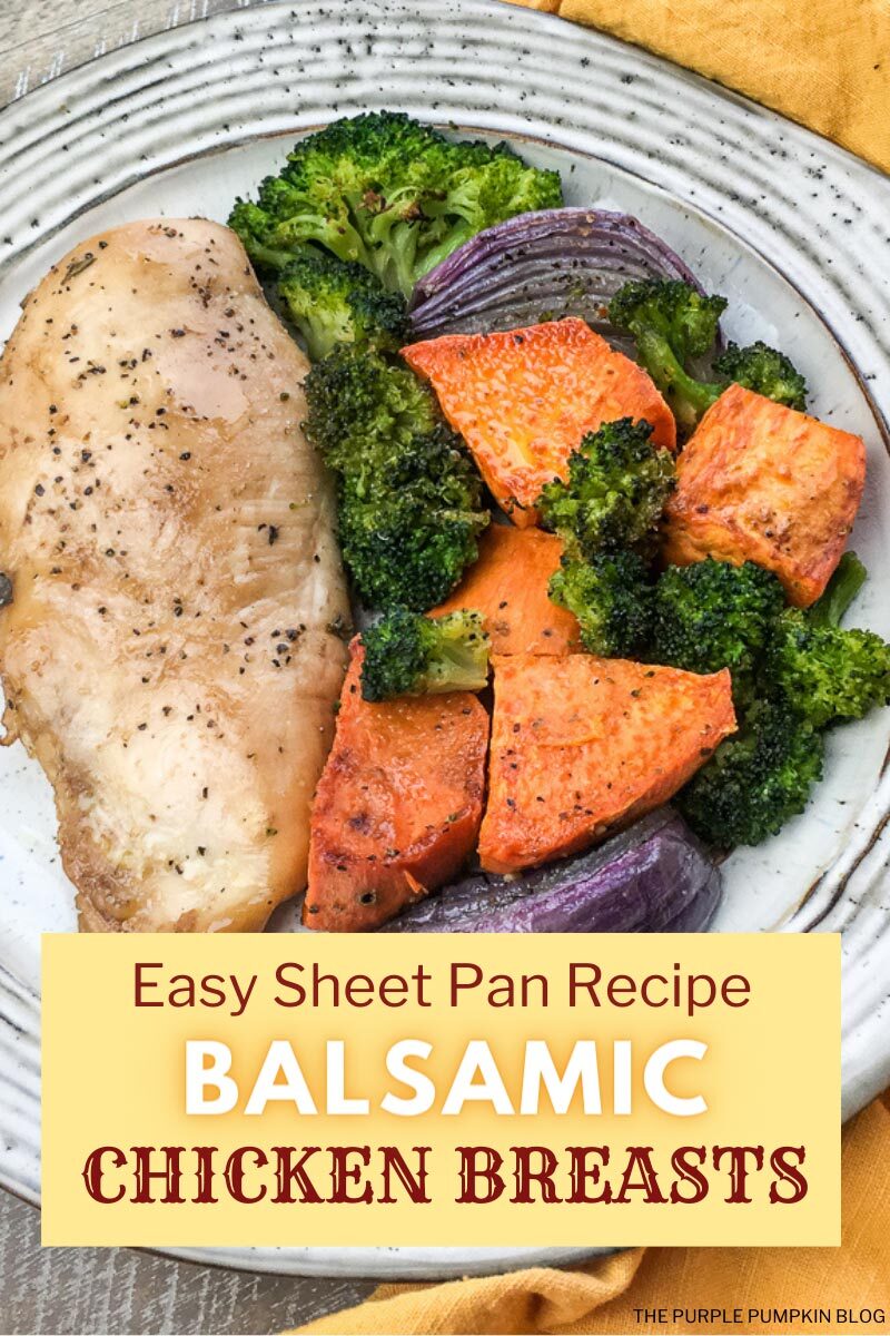 Easy Sheet Pan Recipe for Balsamic Chicken Breasts