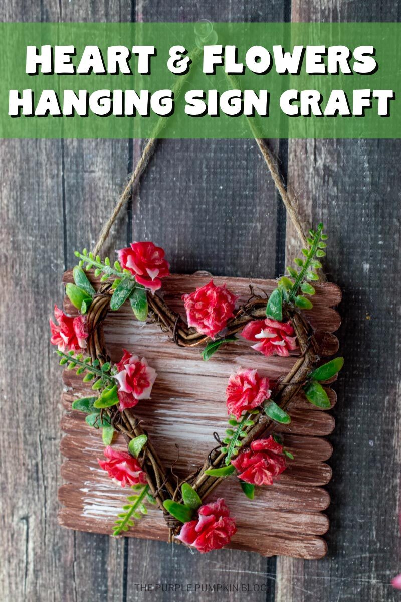 Heart & Flowers Hanging Sign Craft