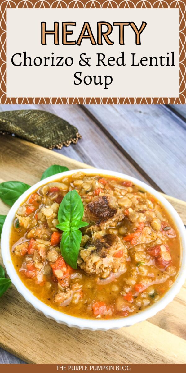 Spanish Chorizo & Red Lentil Soup Recipe