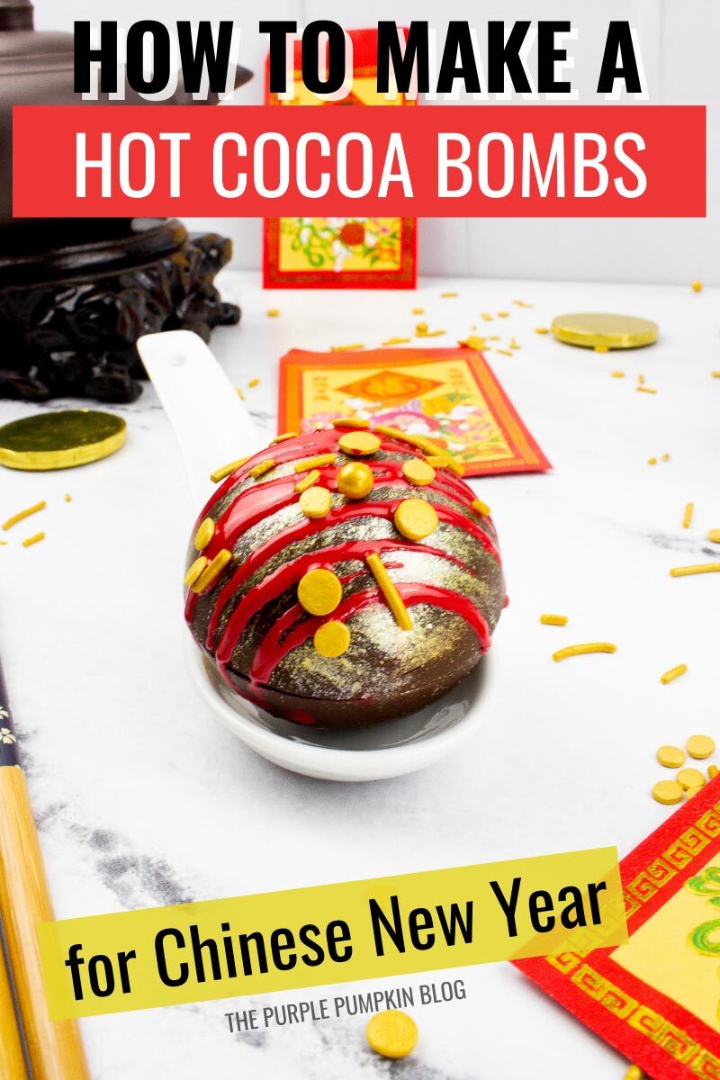How to Make Hot Cocoa Bombs for Chinese New Year