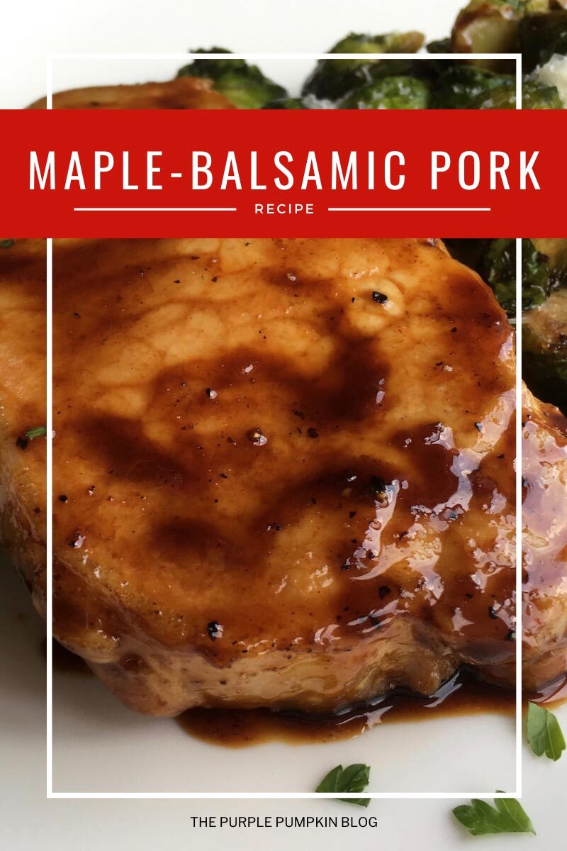 Maple Balsamic Pork Recipe