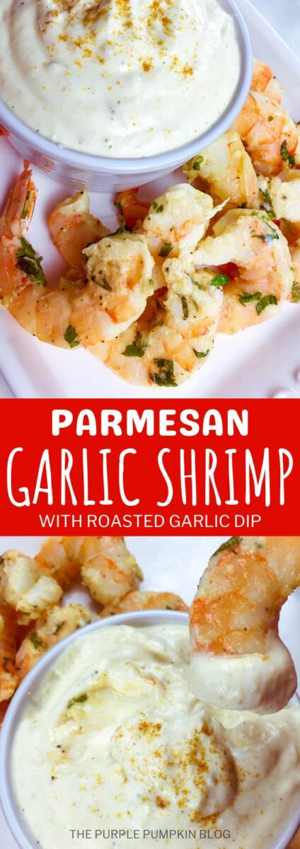 Parmesan Garlic Shrimp with Roasted Garlic Dip