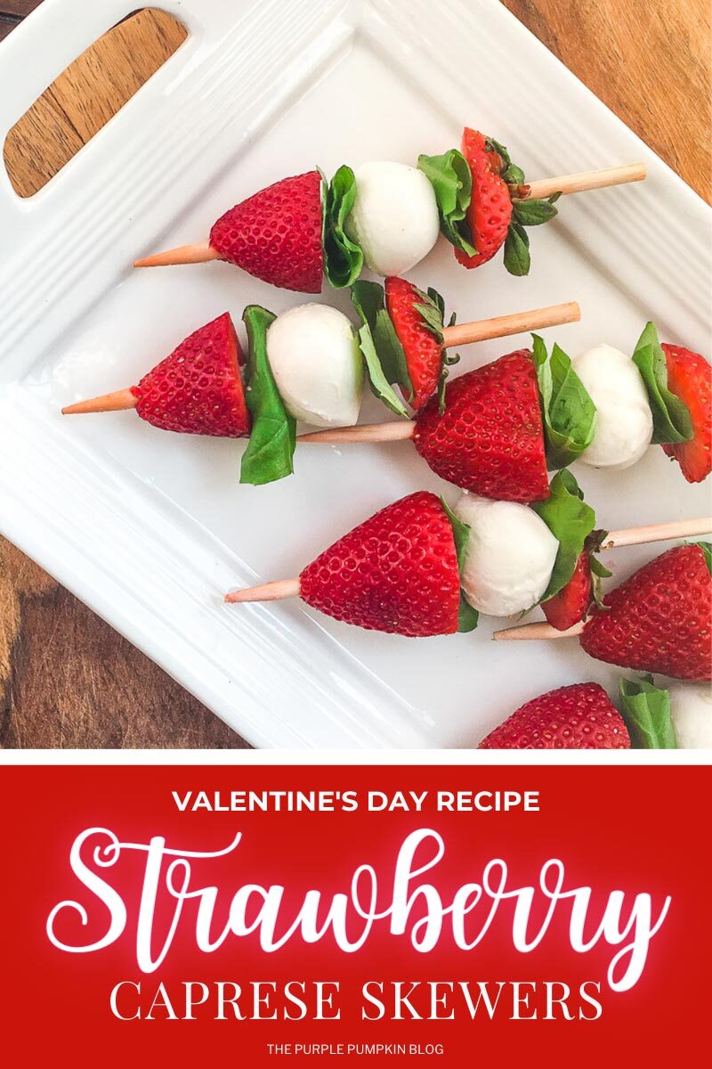 Valentine's Day Recipe for Strawberry Caprese Skewers
