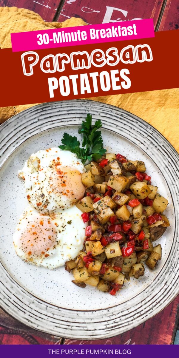 30-Minute Breakfast Parmesan Potatoes
