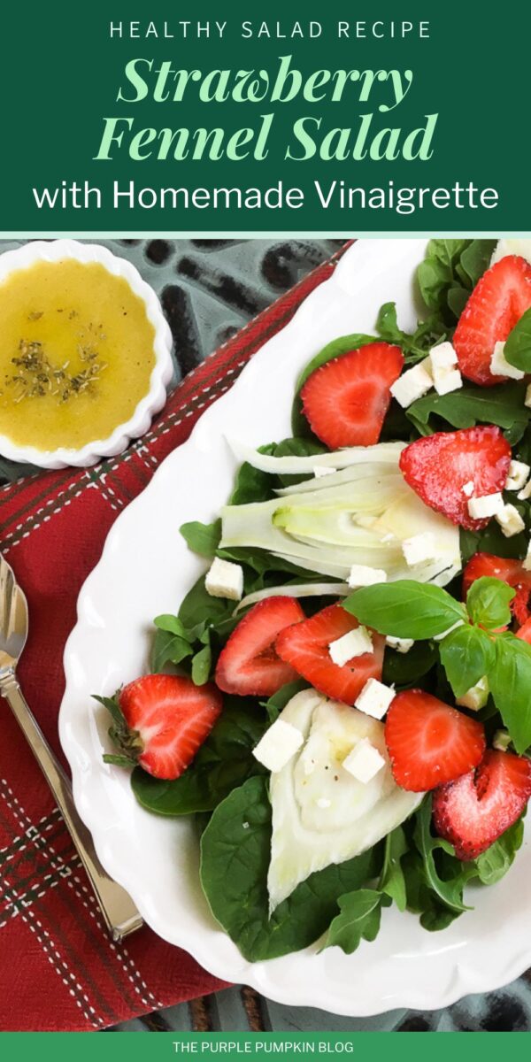 Healthy Strawberry Fennel Salad with Homemade Vinaigrette