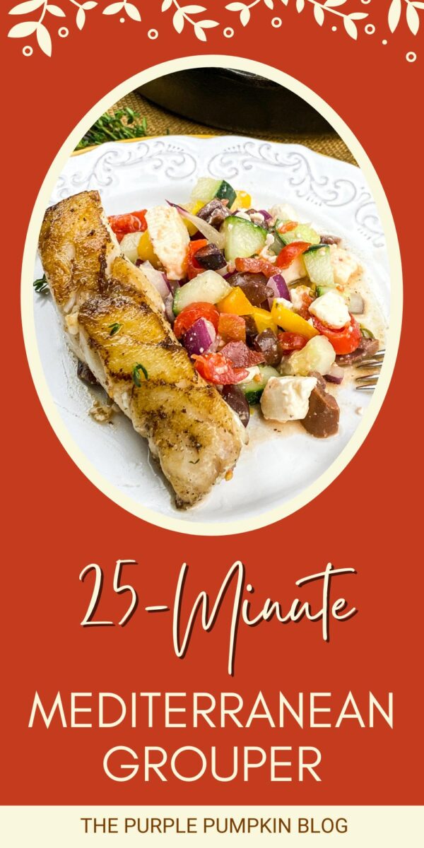 25-Minute Recipe for Mediterranean Grouper