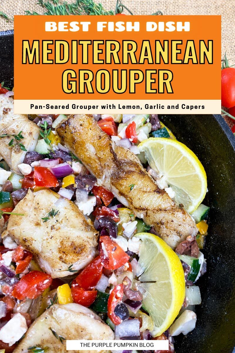 Best Fish Dish! Mediterranean Grouper