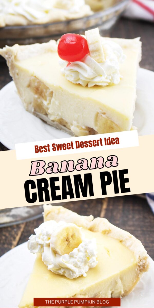 Best Sweet Dessert Idea - Banana Cream Pie