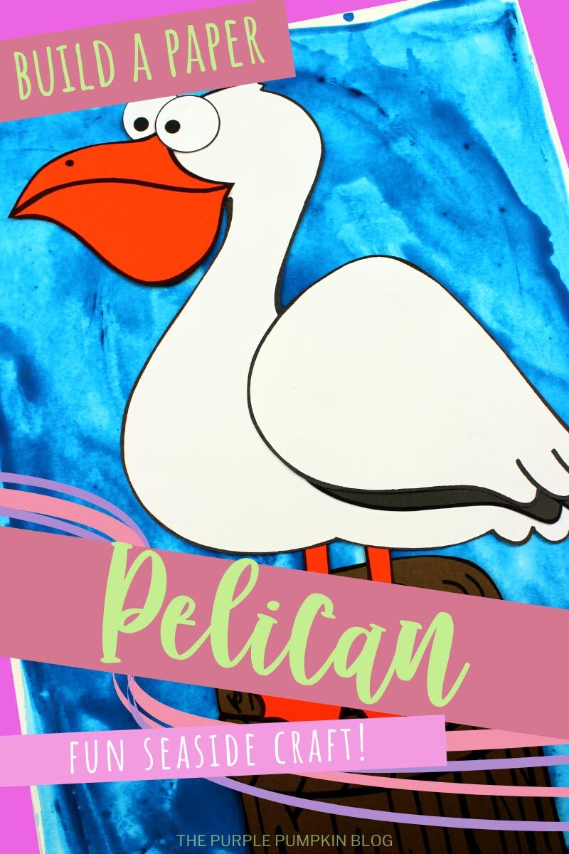 Build a Paper Pelican - Fun Seaside Craft