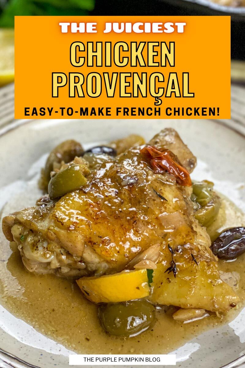 Chicken Provencal - Easy-to-Make French Chicken