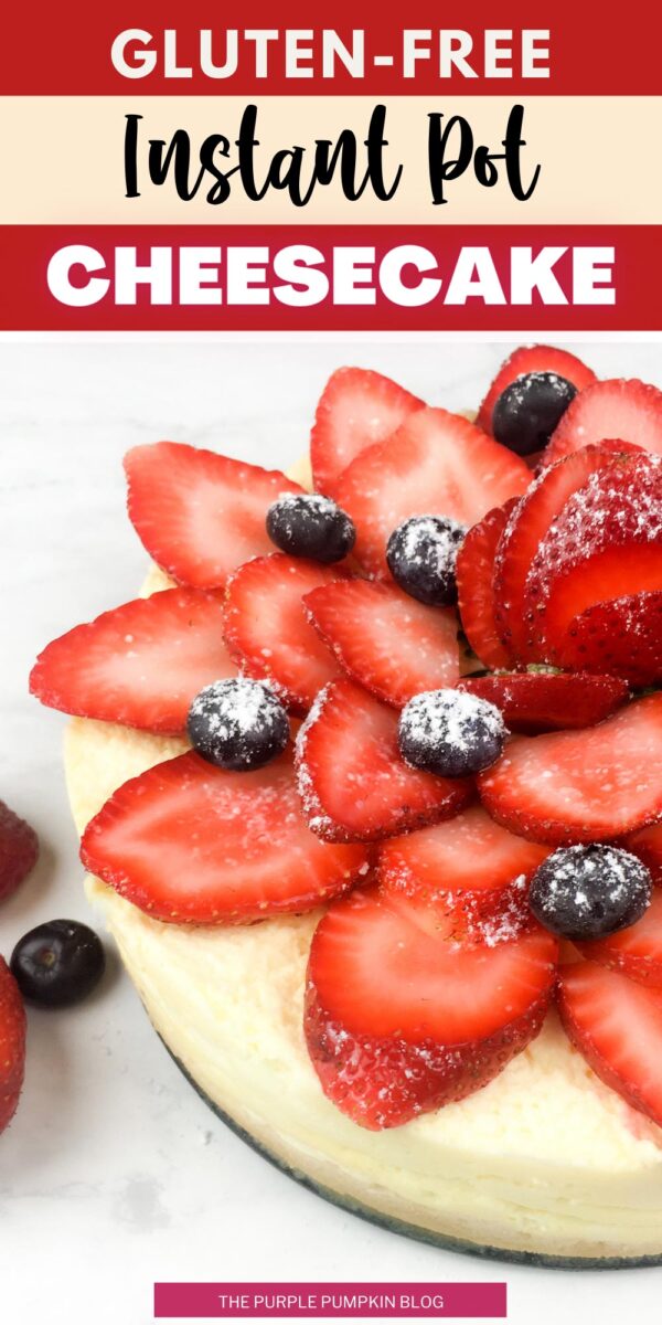Gluten-Free Instant Pot Cheesecake