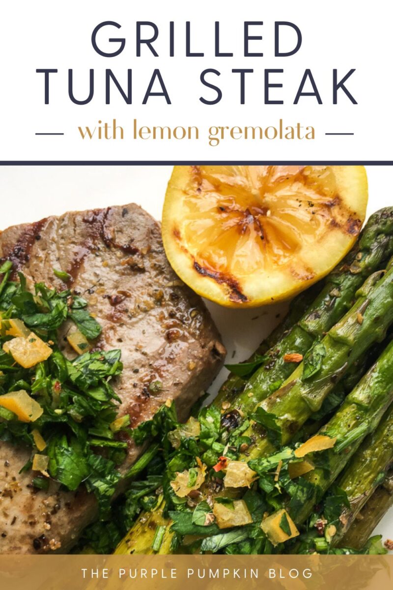 Grilled Tuna Steak with Lemon Gremolata