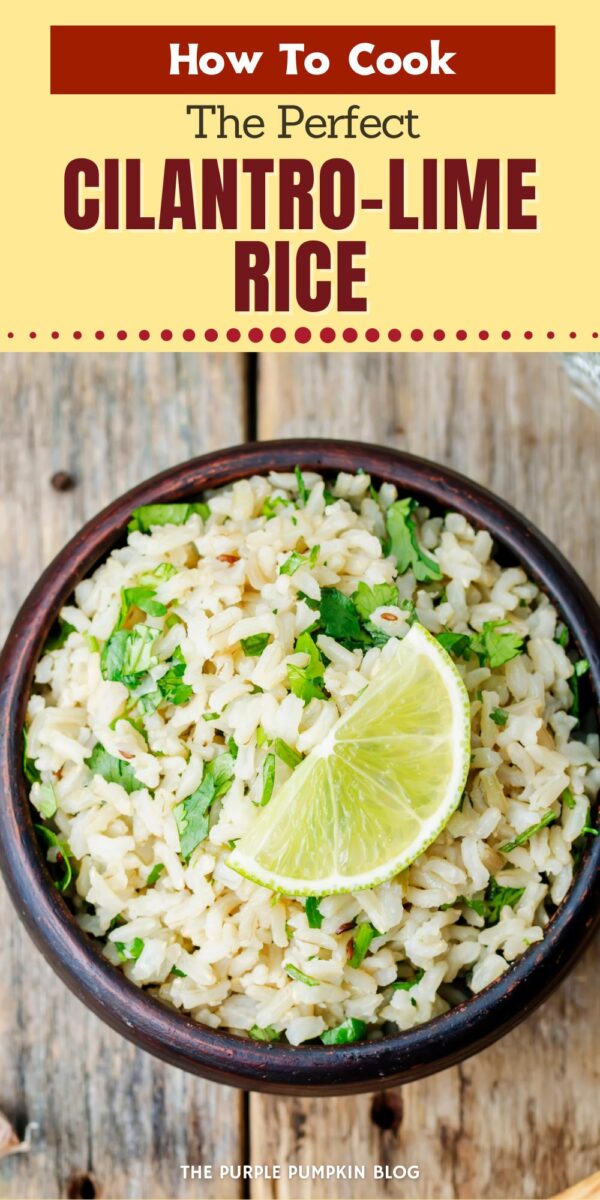 How to Cook the Perfect Cilantro Lime Rice