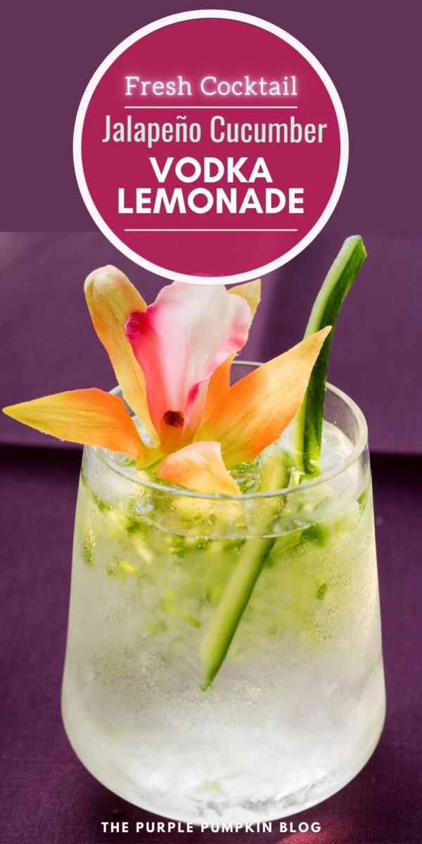 Jalapeno Cucumber Vodka Lemonade