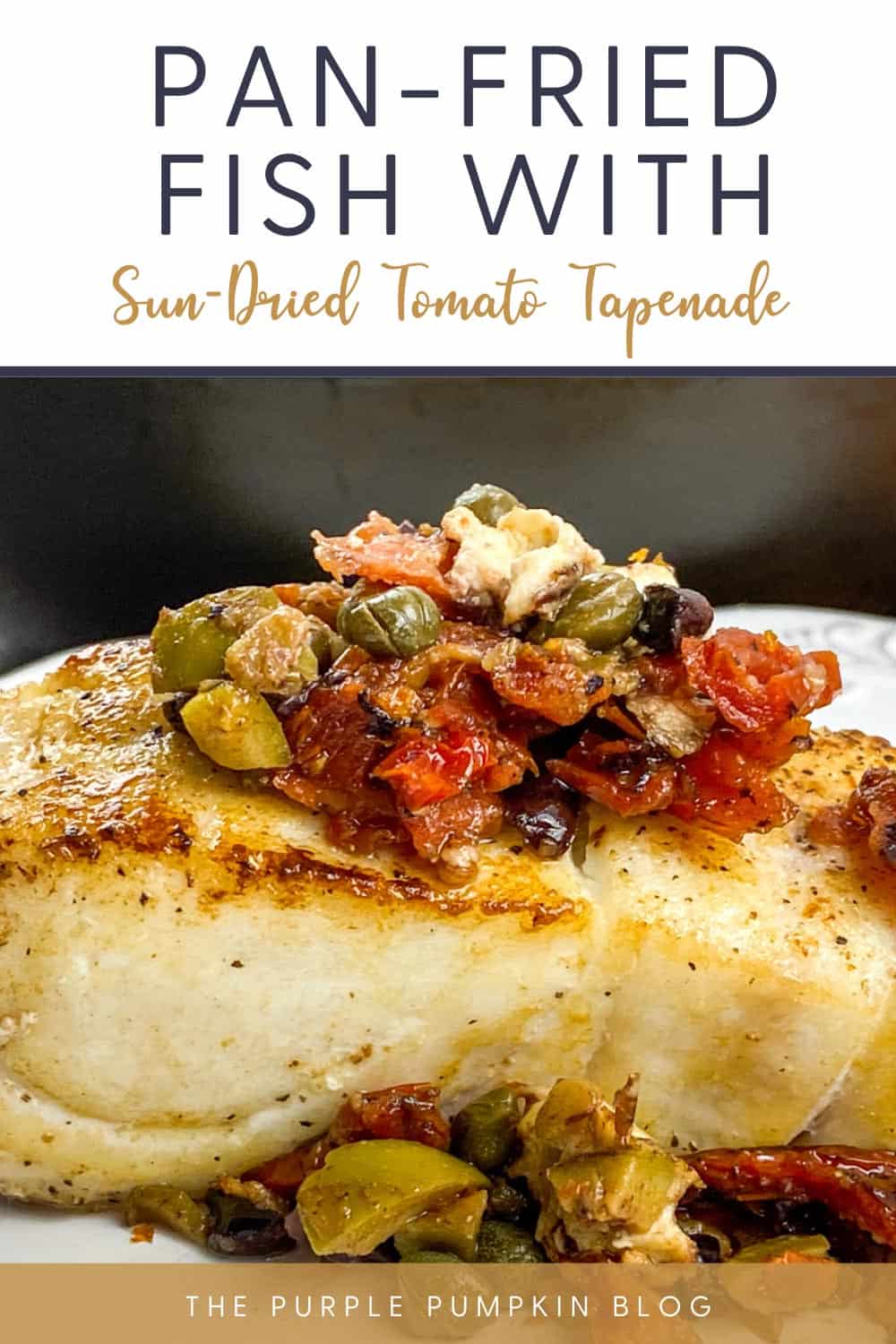 Pan-Fried-Fish-with-Sun-Dried-Tomato-Tapenade
