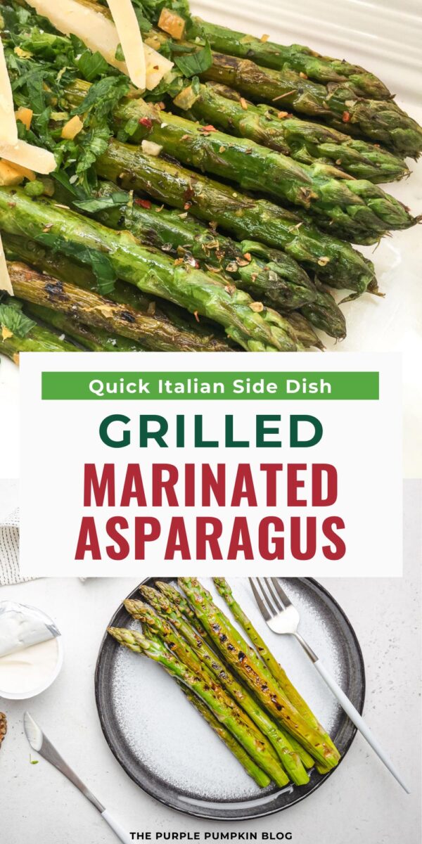 Quick Italian Side Dish - Grilled Marinated Asparagus