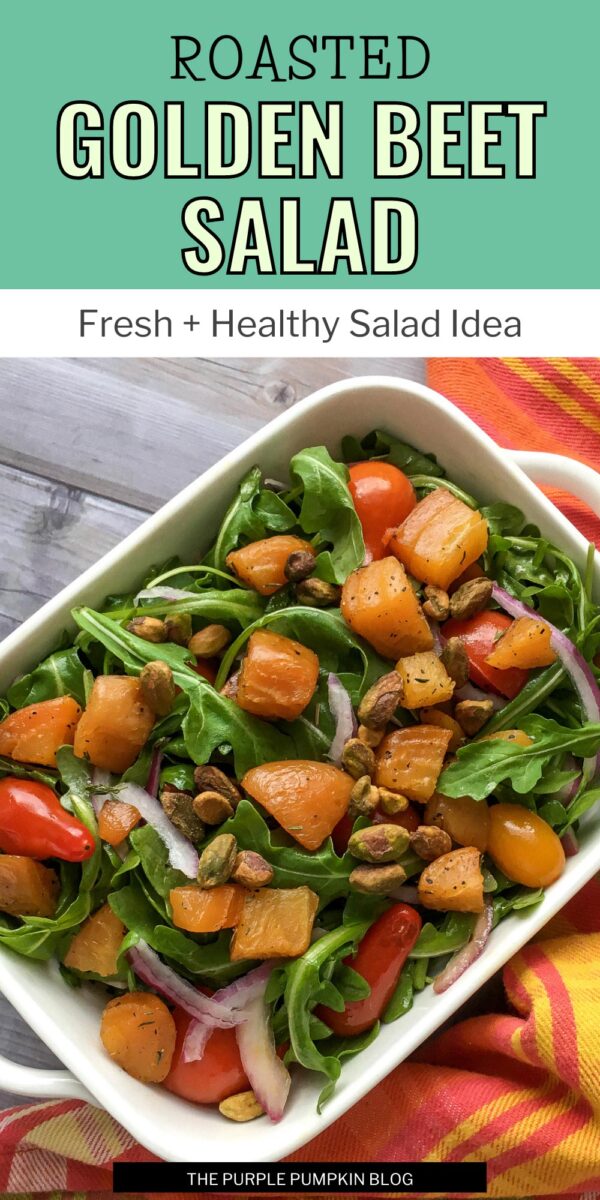 Roasted Golden Beet Salad - A Fresh & Healthy Salad Idea