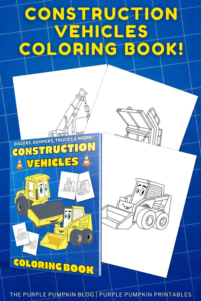 21 Page Coloring Book of Construction Vehicles