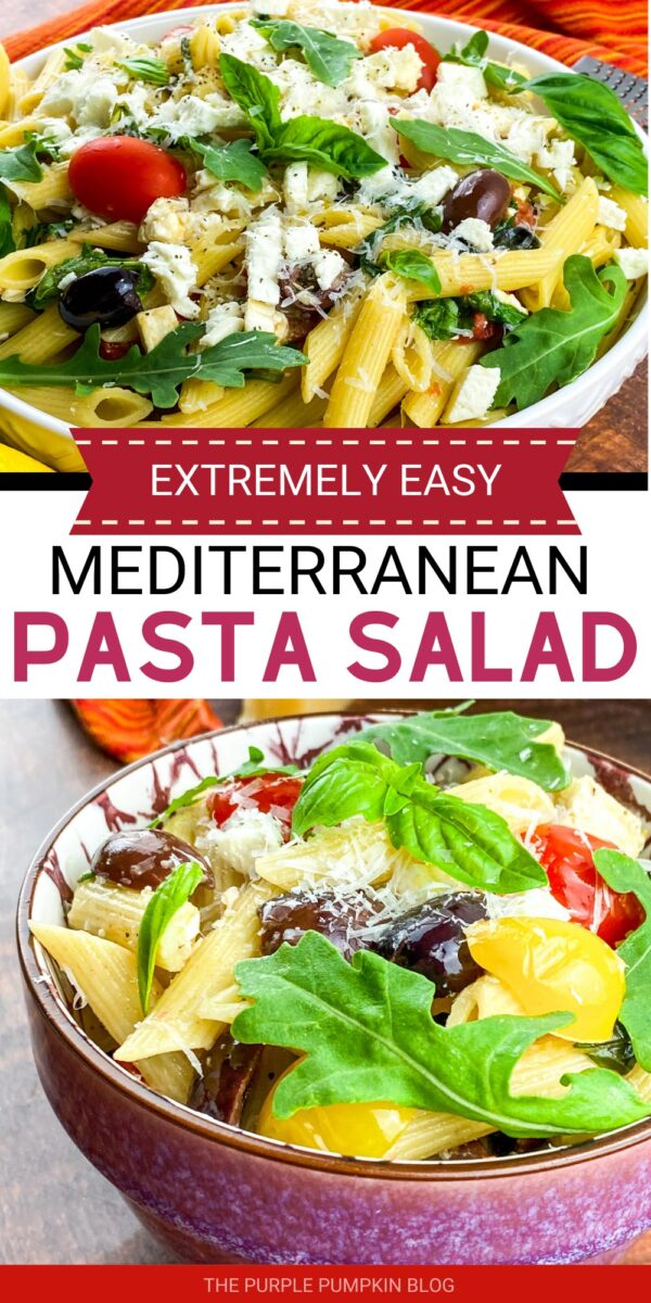 Extremely Easy Mediterranean Pasta Salad