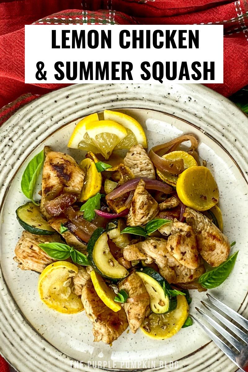 Lemon Chicken & Summer Squash