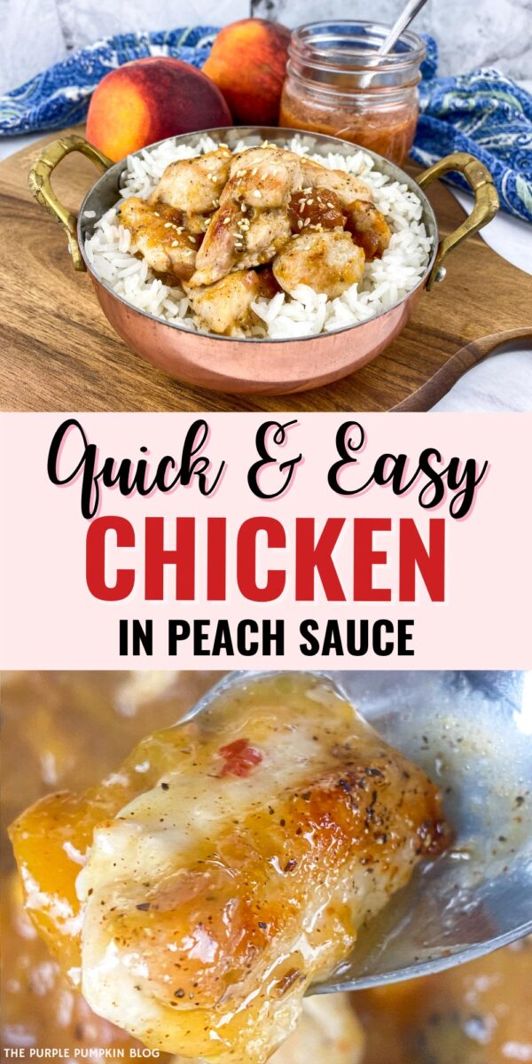 Quick & easy Chicken in Peach Sauce