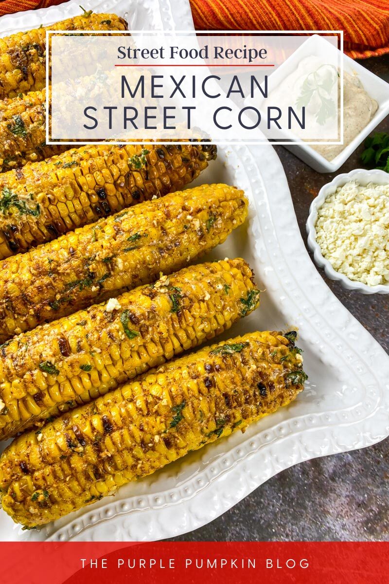 (Street Food Recipe) Mexican Street Corn