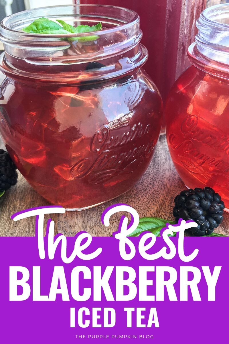 The Best Blackberry Iced Tea