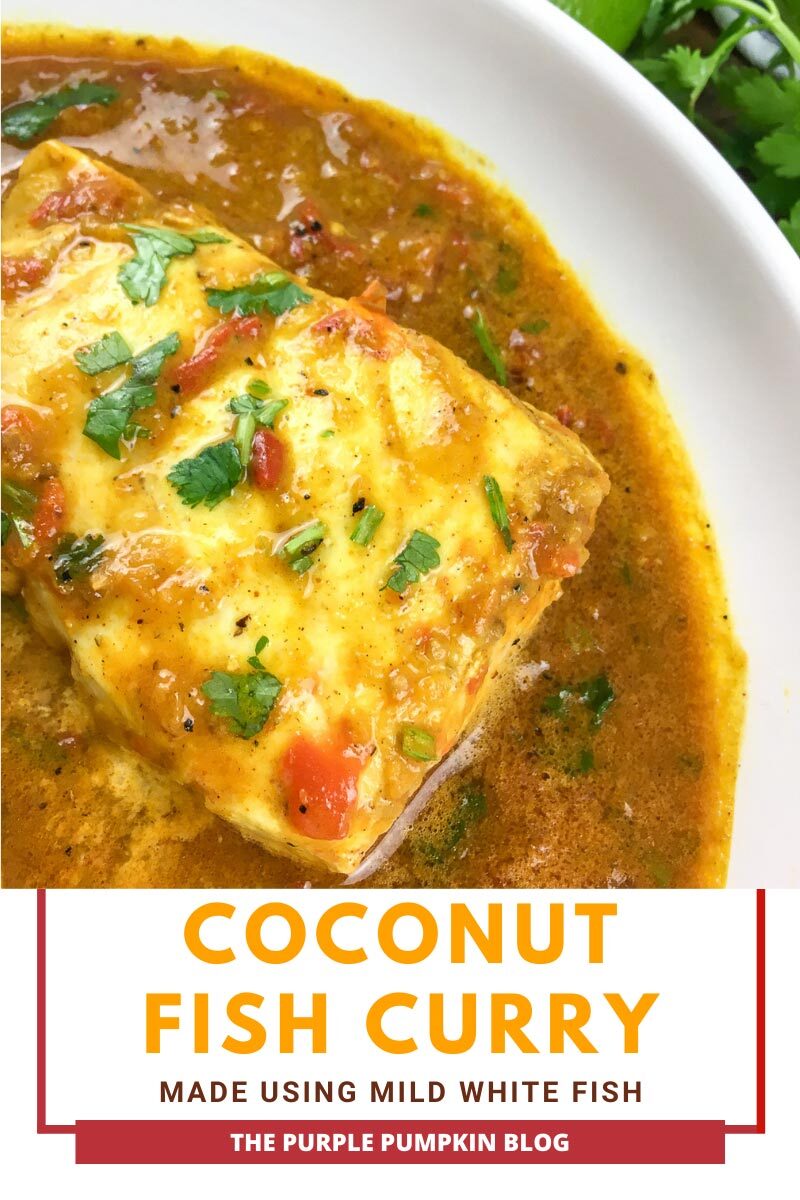 Coconut Fish Curry Made Using Mild White Fish