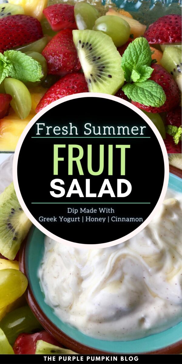 Fresh Fruit Salad with Dip made with Greek Yogurt, Honey & Cinnamon