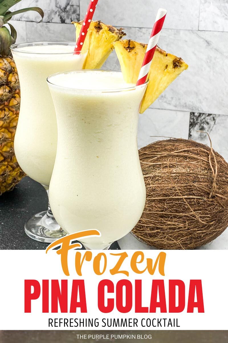 Frozen Pina Colada - Refreshing Summer Cocktail