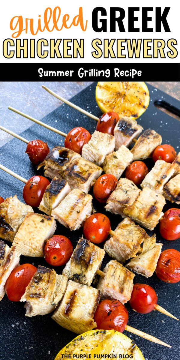 Grilled Greek Chicken Skewers - Summer Grilling Recipe