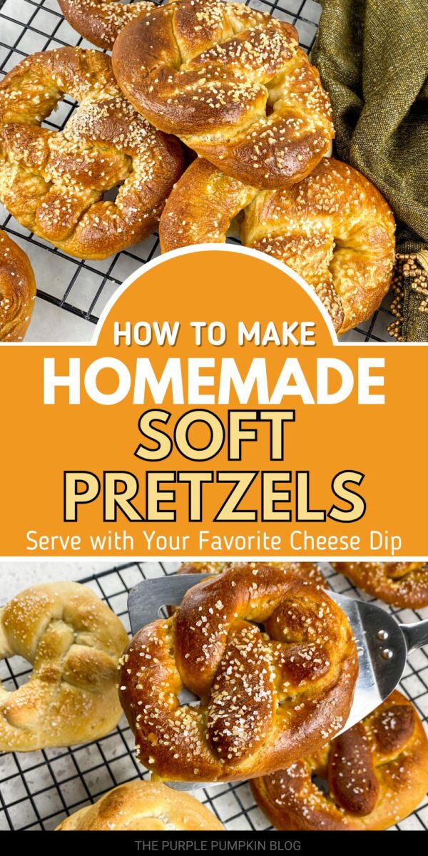 How To Make Homemade Soft Pretzels - Serve with Your Favorite Cheese Dip