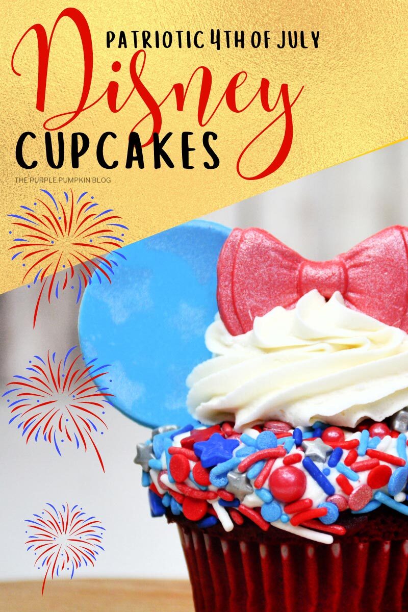 Patriotic 4th of July Disney Cupcakes