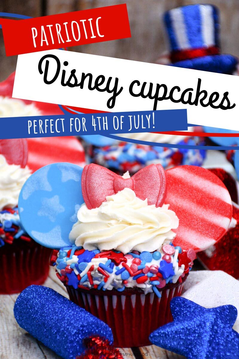 Patriotic Disney Cupcakes Perfect for 4th of July