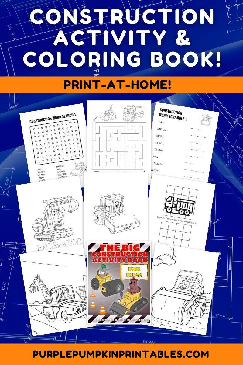 Construction Activity & Coloring Book to Print at Home