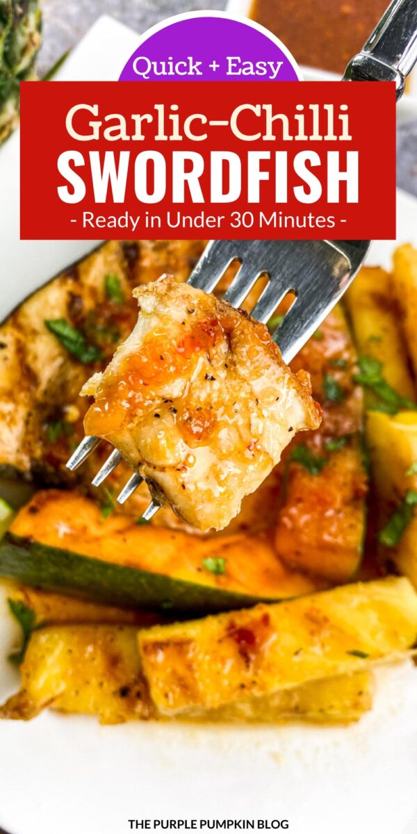 Quick & Easy Garlic-Chili Swordfish Recipe