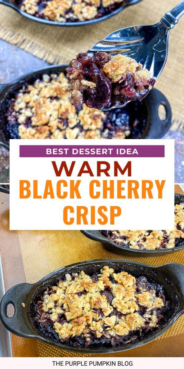 Best Dessert Idea! Warm Black Cherry Crisp