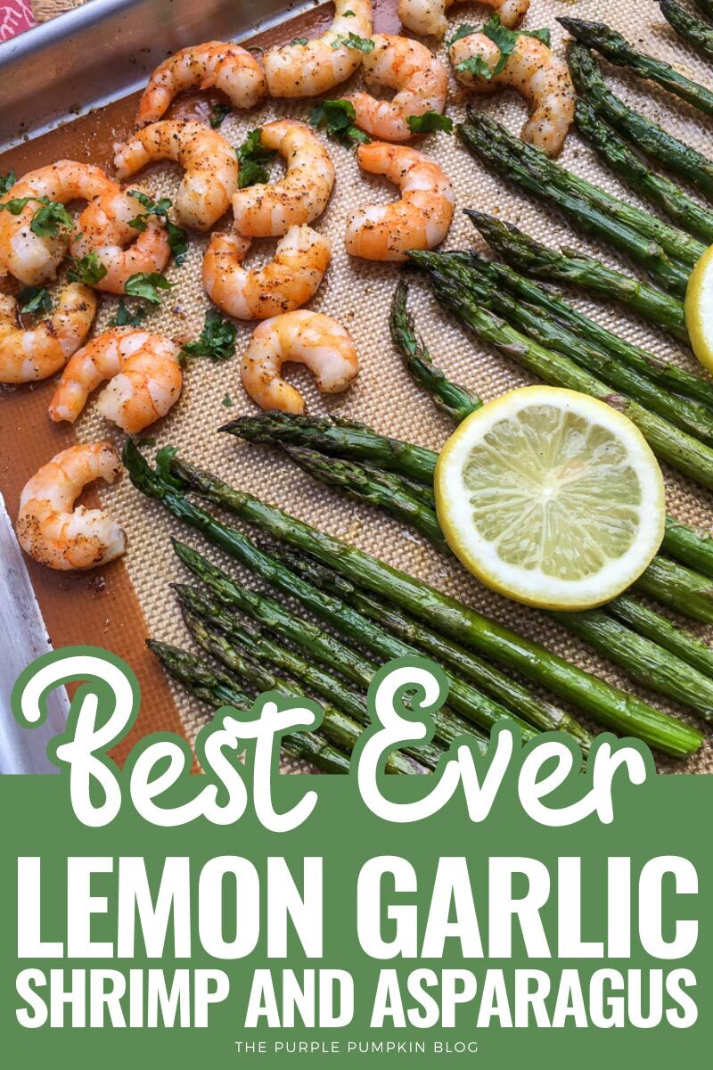 Best Ever Lemon Garlic Shrimp and Asparagus
