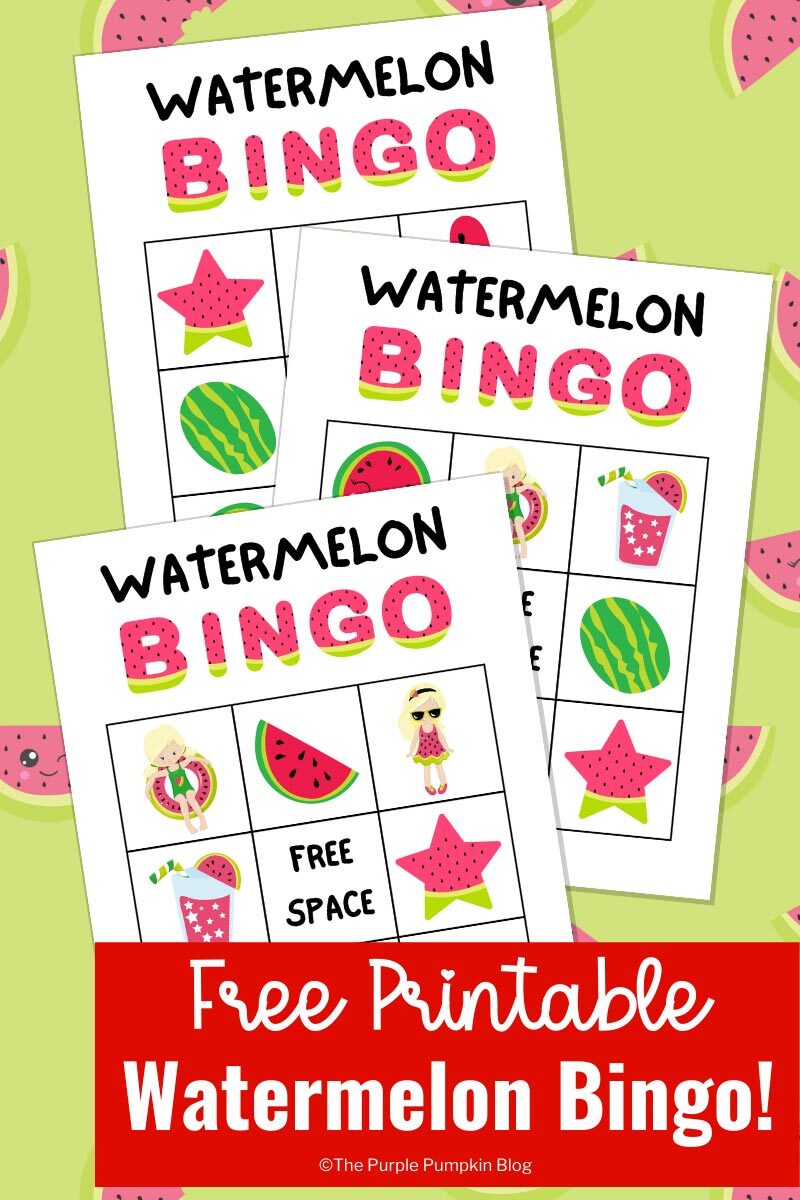 Free Printable Watermelon Bingo Cards For Summertime Bingo Games!