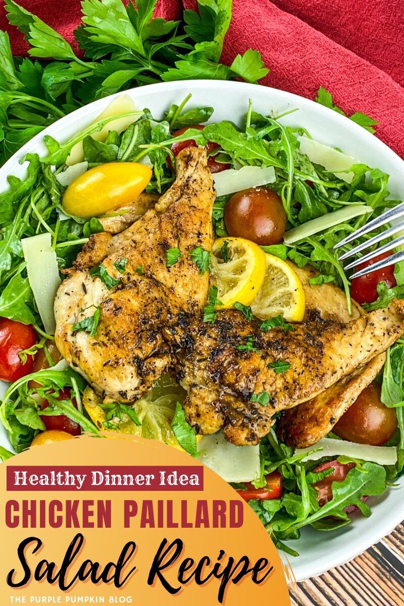 Healthy Dinner Idea - Chicken Paillard Salad Recipe