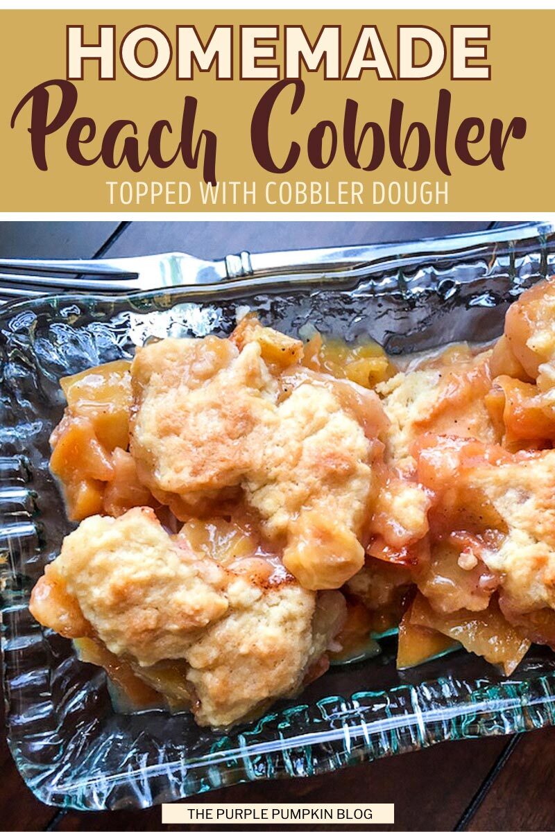 Homemade Peach Cobbler from Scratch