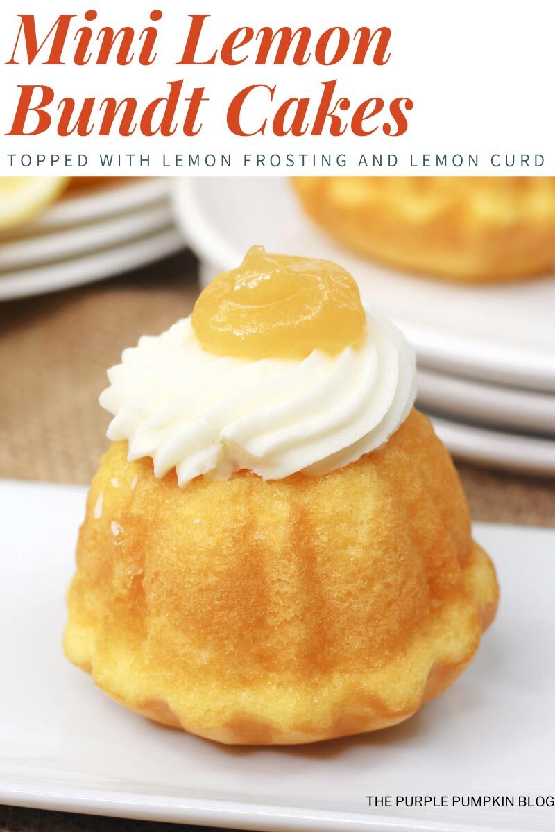 Mini Lemon Bundt Cakes with Lemon Frosting & Lemon Curd