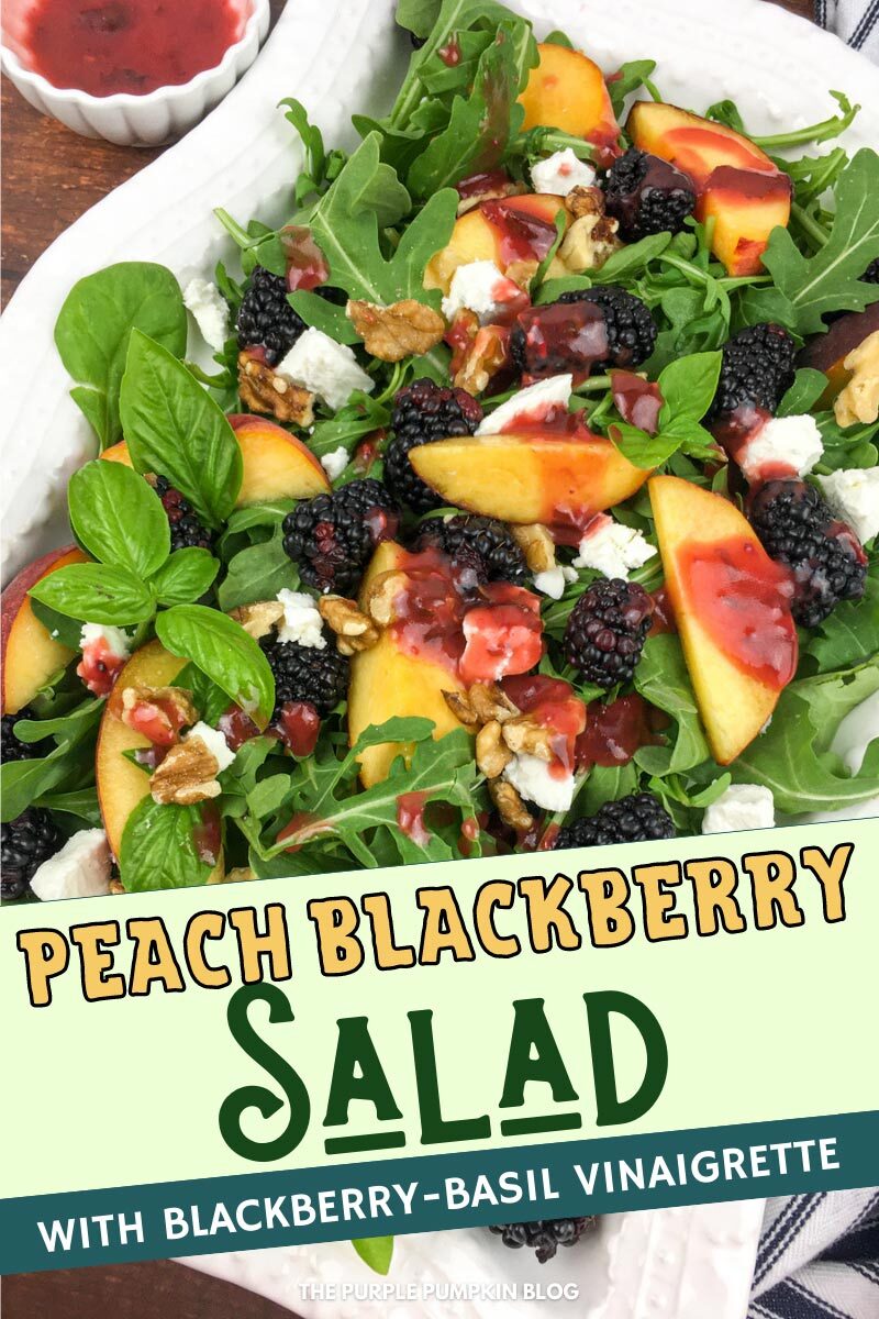 Peach Blackberry Salad with Blackberry-Basil Vinaigrette