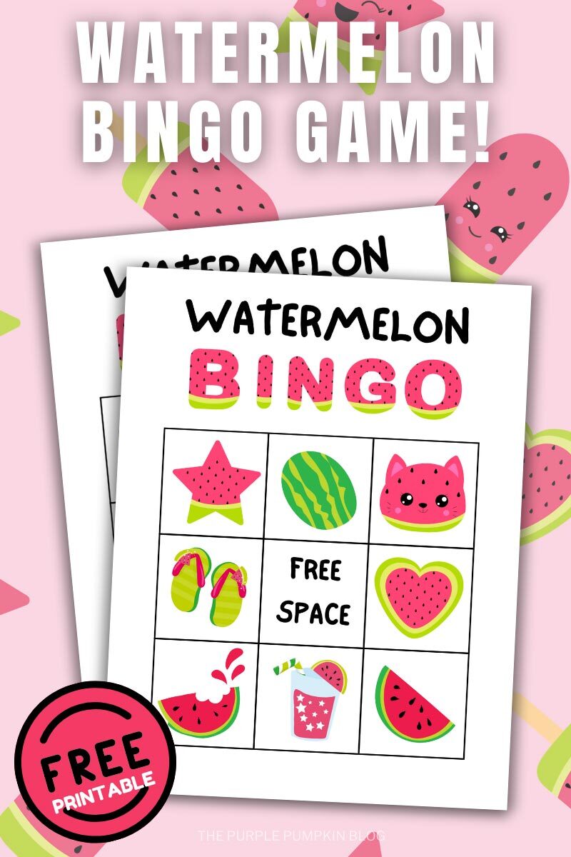 Watermelon Bingo Game! Free Printable