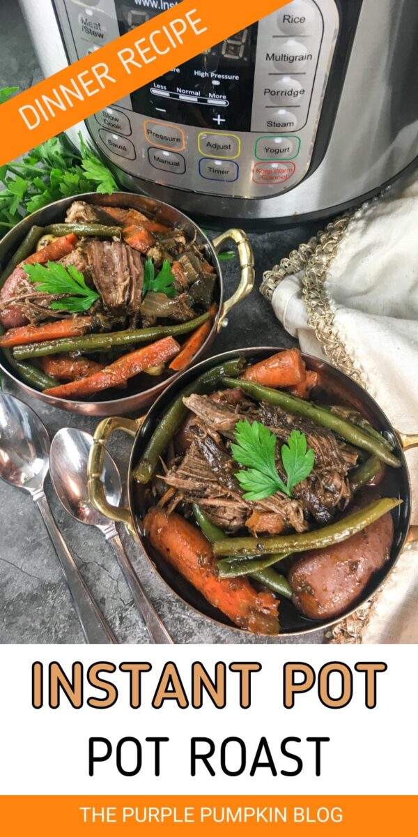 Dinner Recipe - Instant Pot Pot Roast