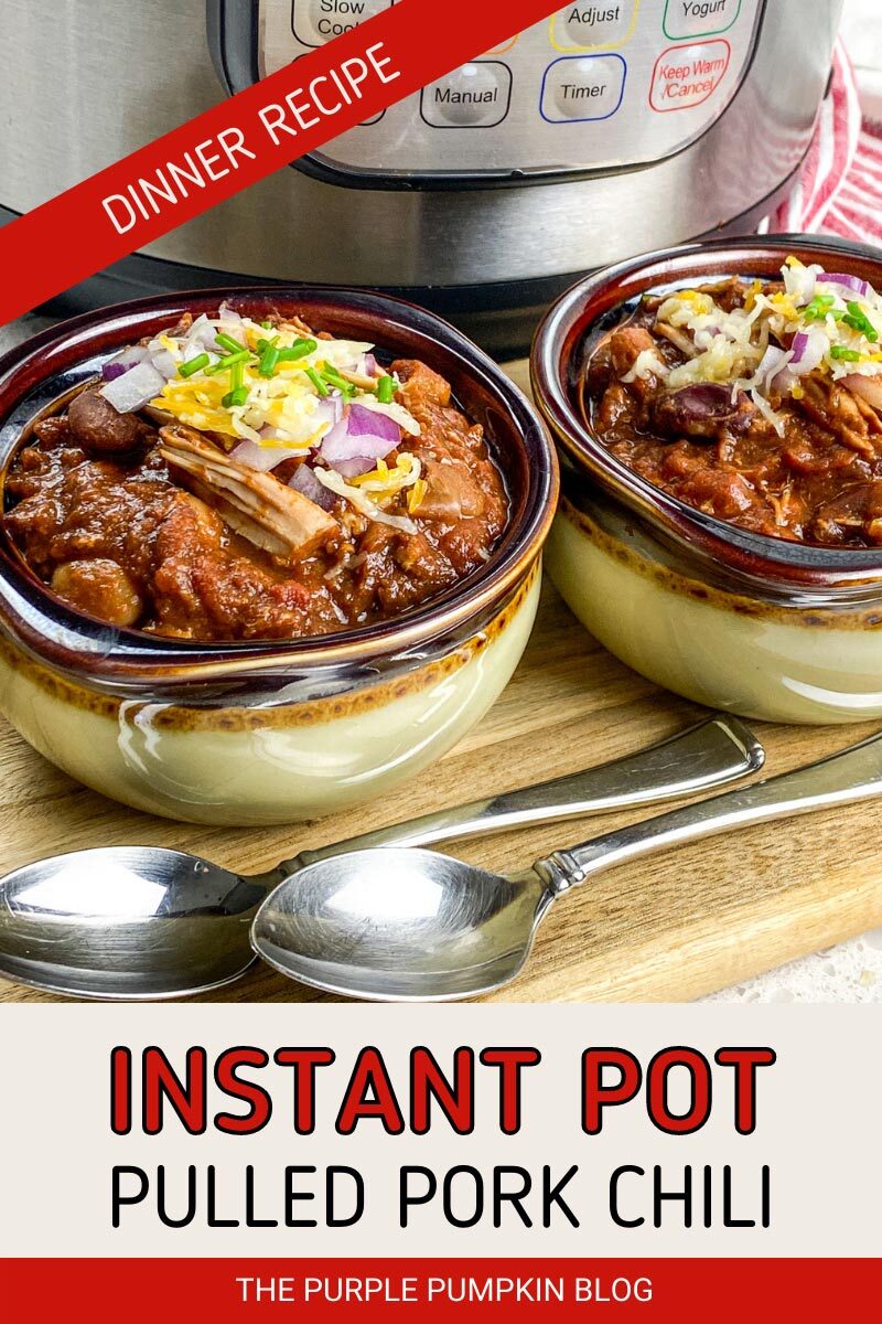 Dinner Recipe - Instant Pot Pulled Pork Chili