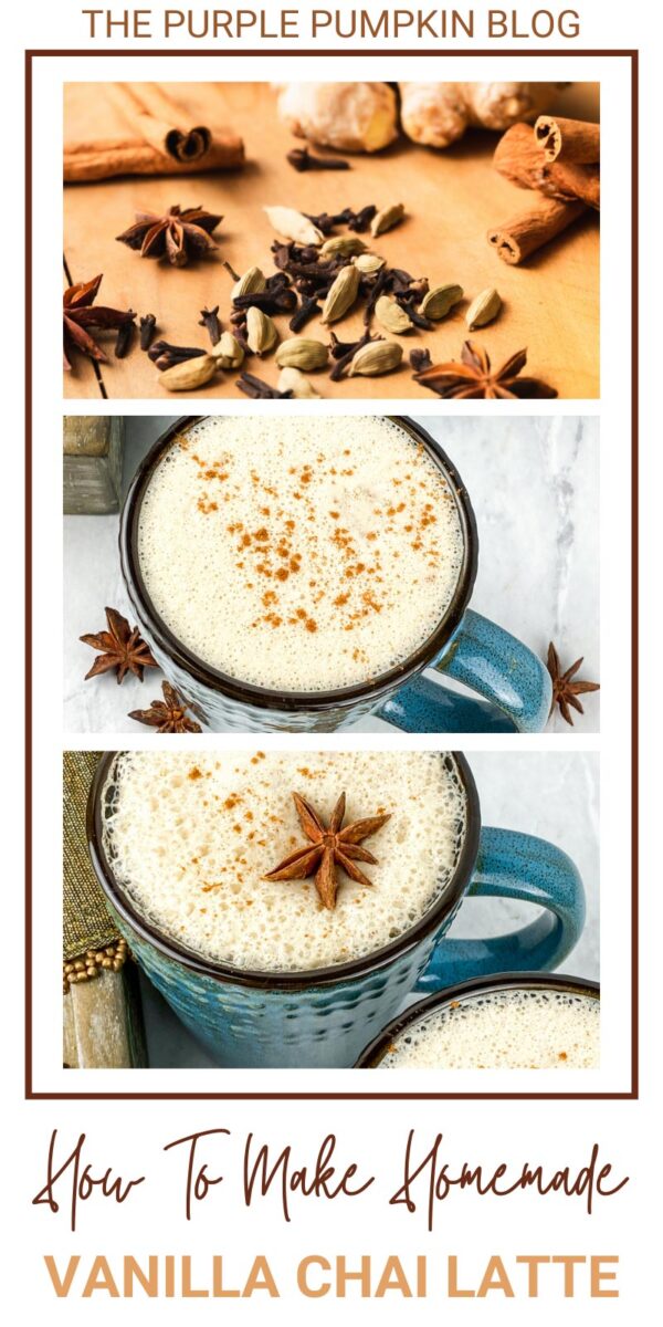 How to Make Homemade Vanilla Chai Latte
