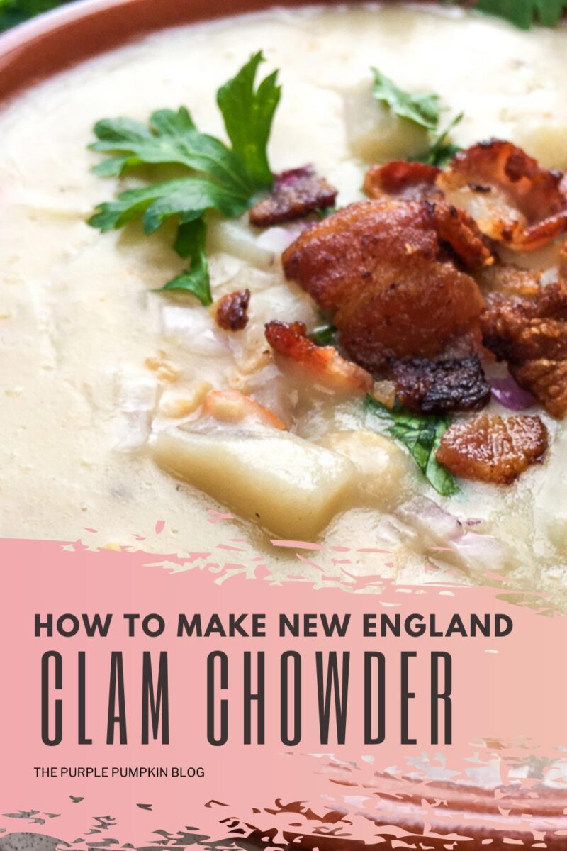 How to Make New England Clam Chowder