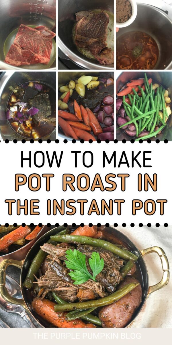 How to Make Pot Roast in the Instant Pot